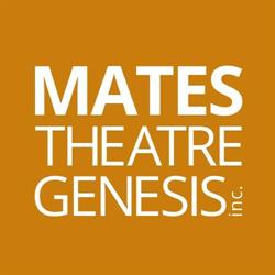 Mates Theatre Genesis