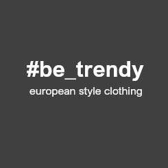 Be_trendy