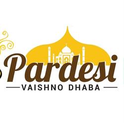 Pardesi Vaishno Dhaba