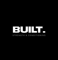 BUILT. Strength and Conditioning