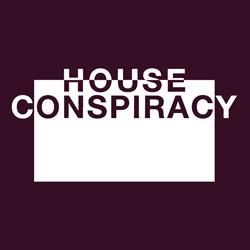 House Conspiracy