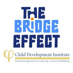 The Bridge Effect by Child Development Institute