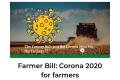 Farmer Bill  Corona 2020 for farmers