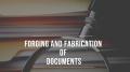 Forging and fabricating the documents