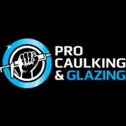 Pro Caulking and Glazing
