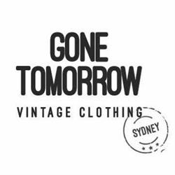 Gone Tomorrow Vintage