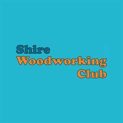 Shire Woodworking Club