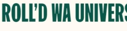 ROLL’D WA UNIVERSITY