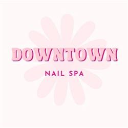 Downtown Nail Spa