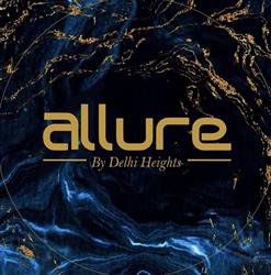 Allure By Delhi Heights