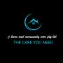 C. Home and Community Care