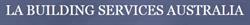 L A Building Services Australia