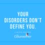 Disorders do not define
