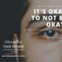 Its okay not to be okay