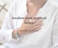Awaken Your Spiritual Heart