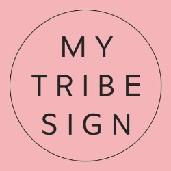 My Tribe Sign