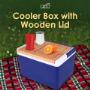 Cooler Box with Wooden Lid