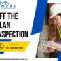 Off The Plan Inspection