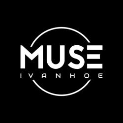 Muse Ivanhoe