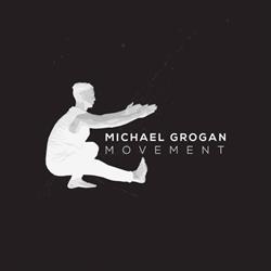 Michael Grogan Movement