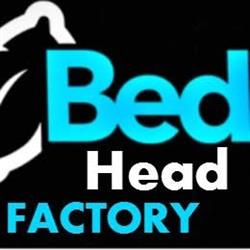 Bed Head Factory - By appointment only