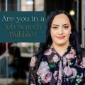 Are you in a Job Search Bubble