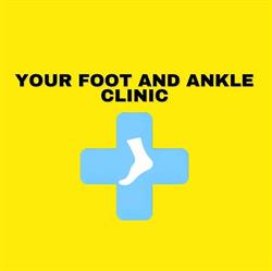 Your foot and ankle clinic