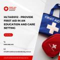hltaid012 provide first aid in an education and care setting