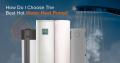How Do I Choose The Best Hot Water Heat Pump