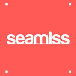 Seamlss