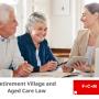 Retirement Village and Aged Care Law