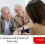 Wills, Estates and Powers Of Attorney