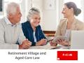 Retirement Village and Aged Care Law