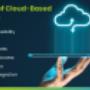 Benefit Of Cloud Based Solutions
