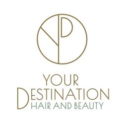 Your Destination Hair and Beauty
