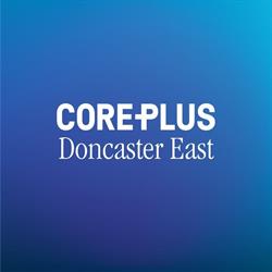 CorePlus Doncaster East