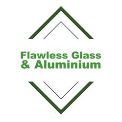 Flawless Glass & Aluminium