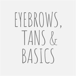 Eyebrows, Tans & Basics