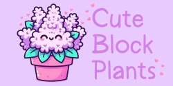 Cute Block Plants