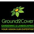 Ground 2 Cover Gardening and Landscaping
