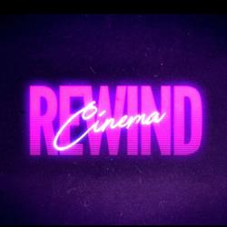 Rewind Cinema