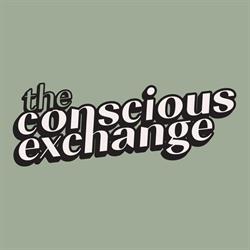 The Conscious Exchange