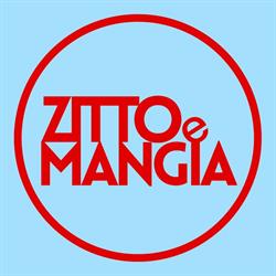 Zitto e Mangia
