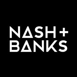 NASH + BANKS