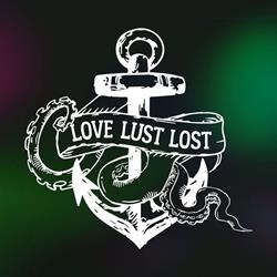 Love Lust Lost The Show