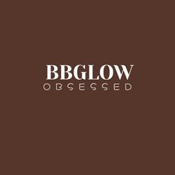 Bbglowobsessed