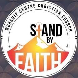 STAND BY FAITH WORSHIP CENTRE