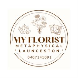 My Florist Launceston Tasmania & Metaphysical Launceston