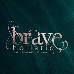 Brave Holistic Healing, Hair & MakeUp