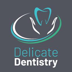 Delicate Dentistry